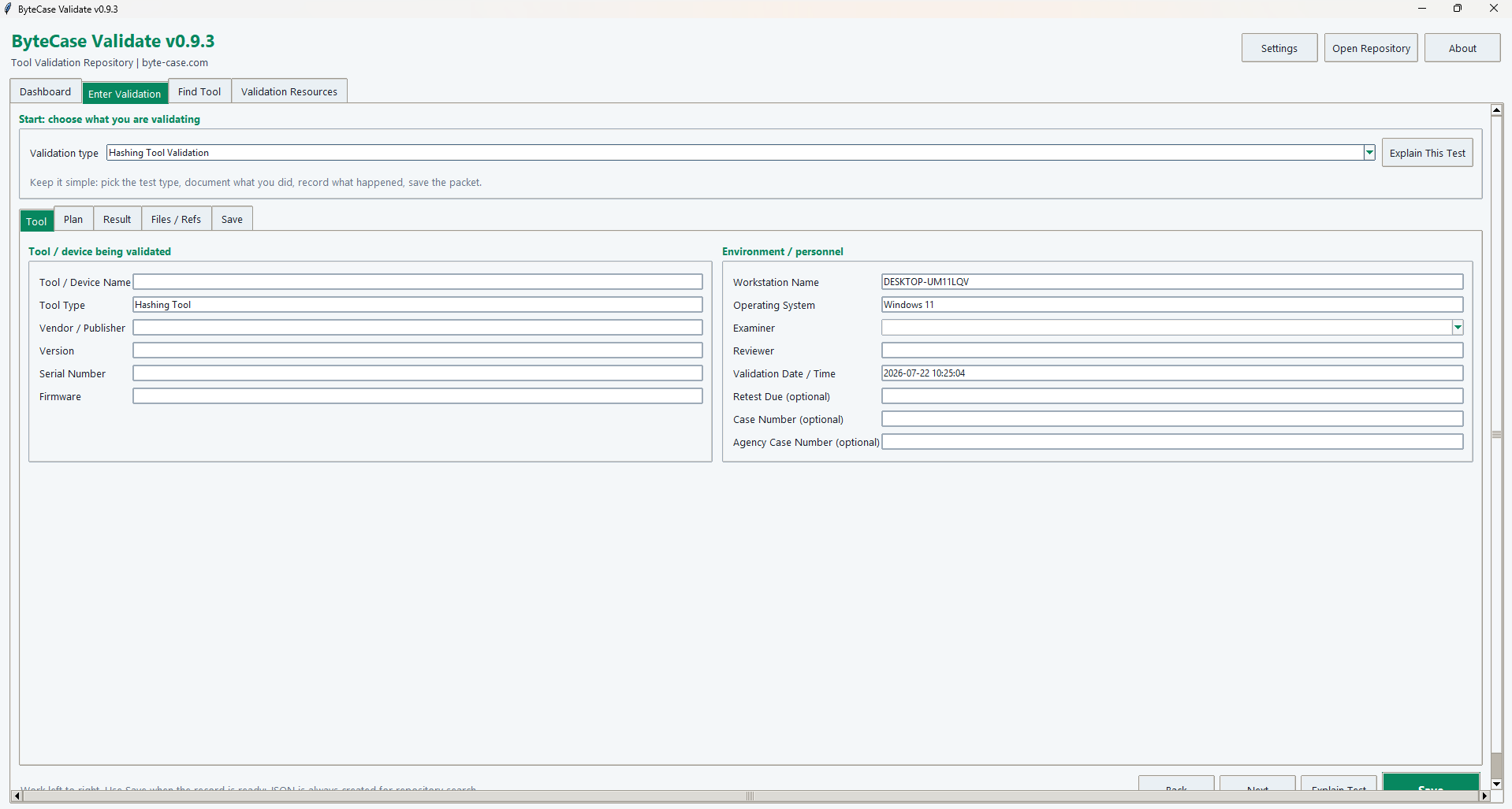 ByteCase Validate entry workspace showing validation type, tool details, environment, personnel, and dates